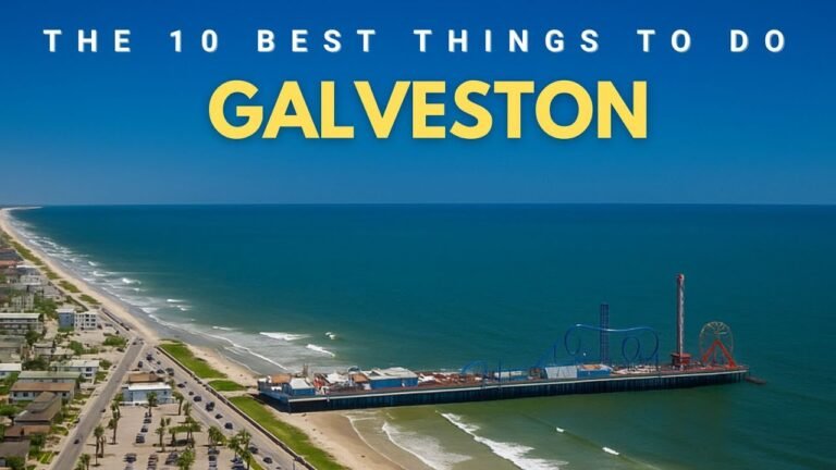 The 10 Best Things to do in Galveston Texas in 2025 & 2026