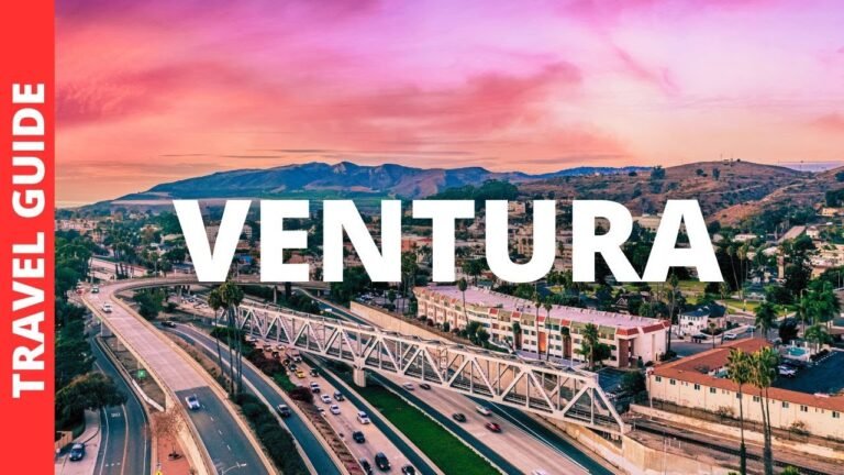 Ventura California Travel Guide: 12 BEST Things To Do In Ventura