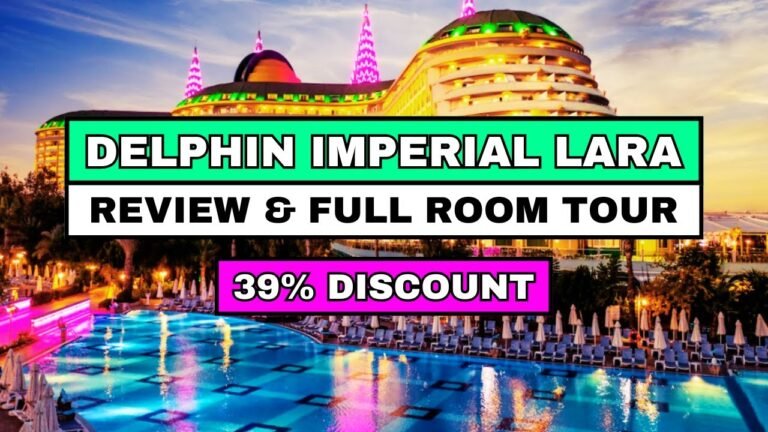 Delphin Imperial Lara Antalya – Review & Tour (2025 Travel Guide)
