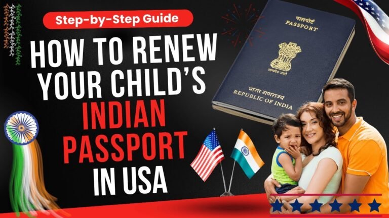 Renew Your Child's Indian Passport in the USA: Step-by-Step Guide 2025