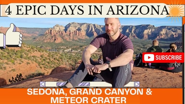 4 Epic Days in Arizona: Sedona, Grand Canyon & Meteor Crater