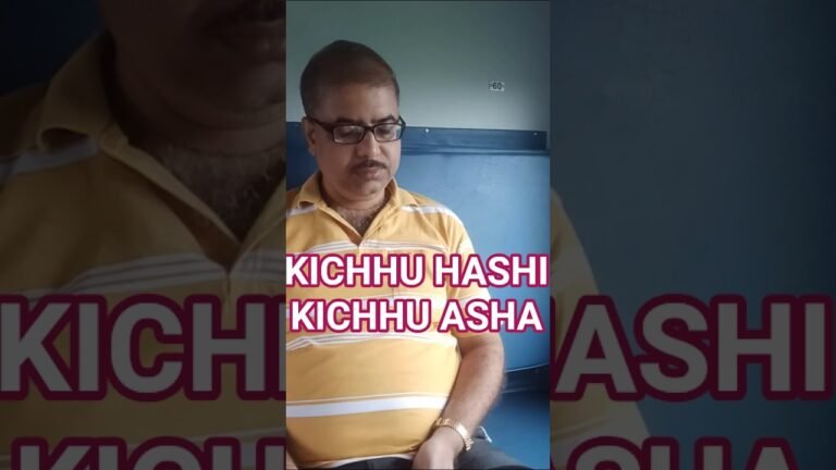 KICHHU HASHI KICHHU ASHA😊🤔||#travel #song #music #love #sorts #songs #shorts #sound #asha #yt_shorts