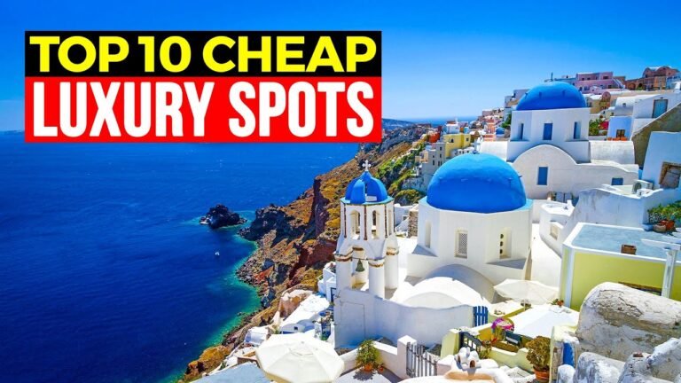 10 Luxury Vacations That Are Surprisingly Affordable (Luxury Travel on a Budget)