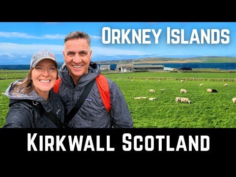 First Time in Kirkwall, Orkney, Scotland: Countryside, Brewery & Local Charm